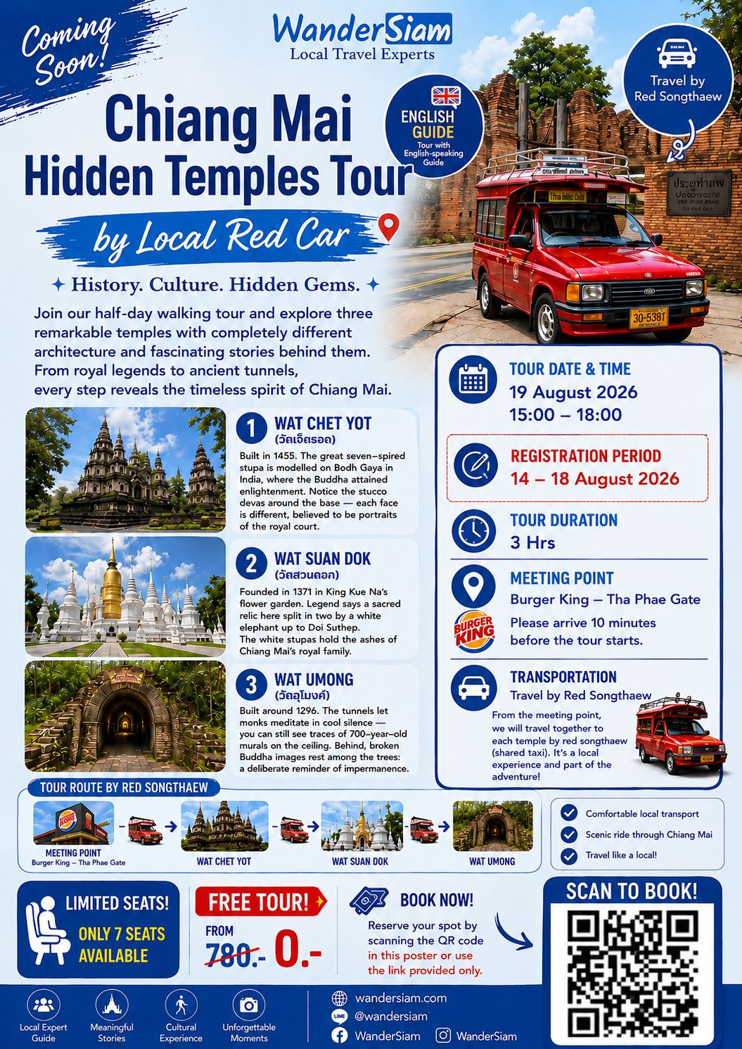 Chiang Mai Hidden Temples Tour by Local Red Car — Wat Chet Yot, Wat Suan Dok, Wat Umong — 19 August 2026 15:00–18:00, meeting at Burger King Tha Phae Gate. FREE tour, only 7 seats.