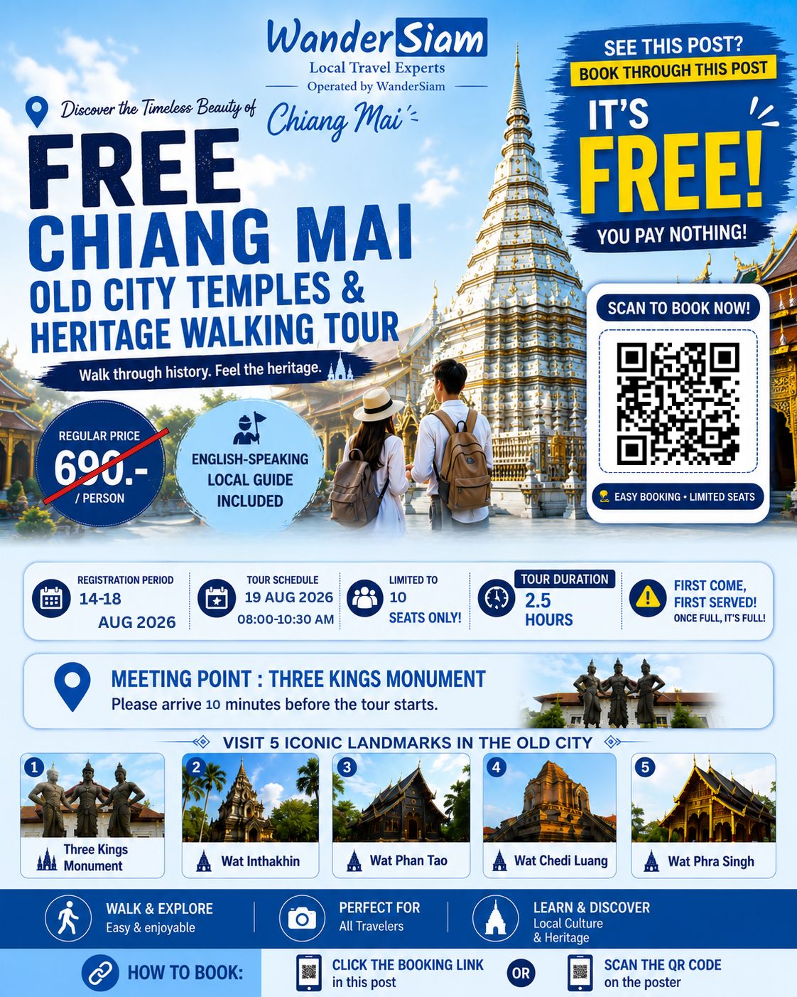FREE Chiang Mai Old City Temples & Heritage Walking Tour — 19 August 2026 08:00–10:30 AM, meeting at Three Kings Monument, 10 seats only, 2.5 hours.